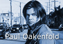 Global DeeJay Paul Oakenfold